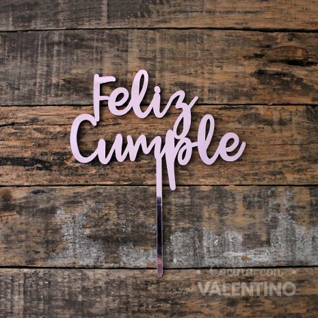 Cake Topper Feliz Cumple Rosegold Plaqui