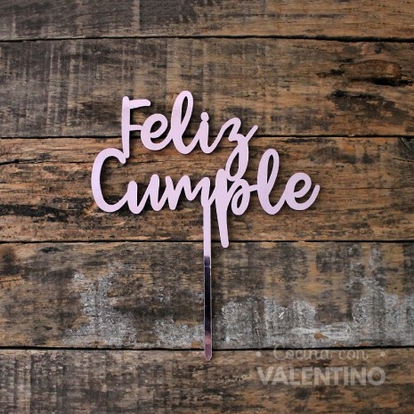 Cake Topper Feliz Cumple Rose Gold Plaqui