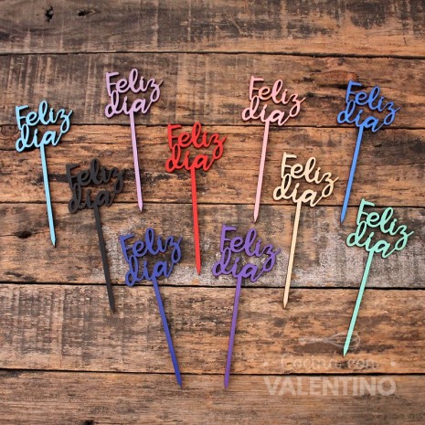 Cake Topper Plaqui Mini Feliz Dia - Pack 8 un
